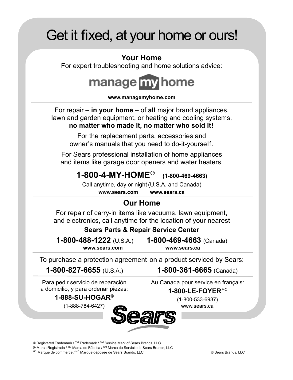 Get it fixed, at your home or ours, 800-4-my-home, Your home | Our home, 888-su-hogar, 800-le-foyer | Kenmore 153.331572 User Manual | Page 40 / 40