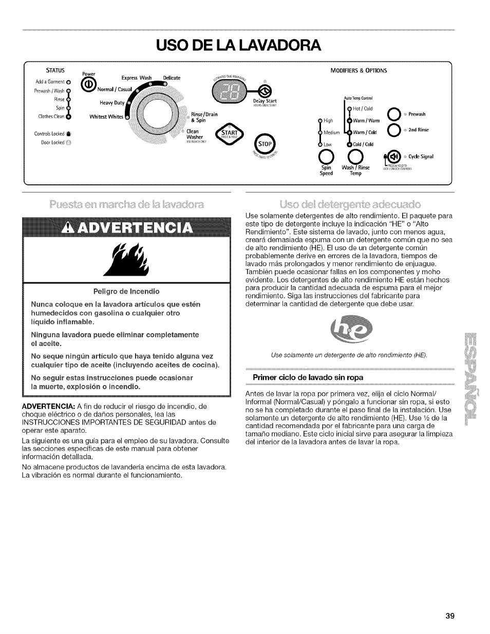 Uso de la lavadora, Primer ciclo de lavado sin ropa, De la lavadora | Aadvertenci | Kenmore HE2 PLUS User Manual | Page 39 / 80