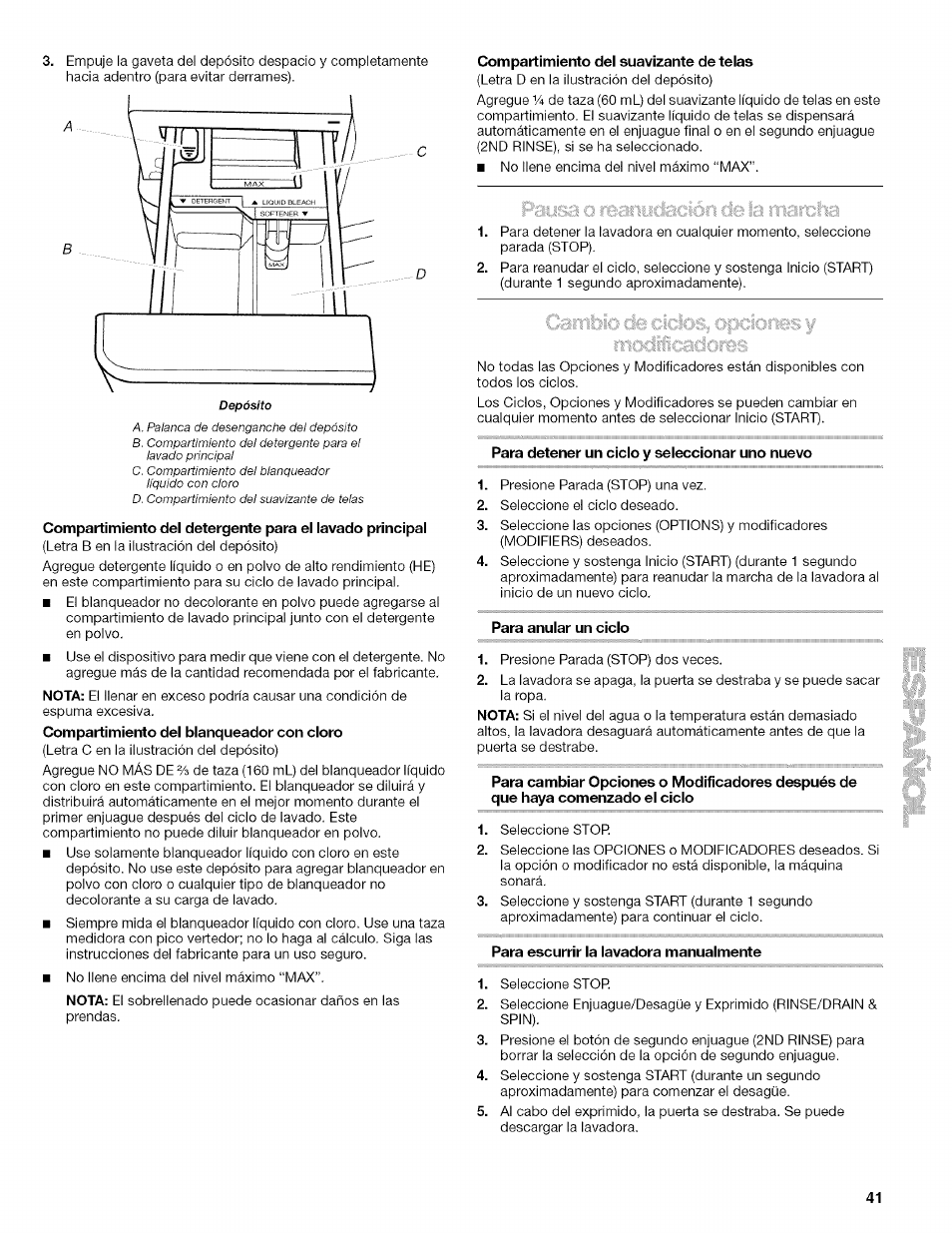 Compartimiento del suavizante de telas, Para detener un ciclo y seleccionar uno nuevo, Para anular un ciclo | Para cambiar opciones o modificadores después de, Para escurrir la lavadora manualmente | Kenmore HE2 PLUS User Manual | Page 41 / 80