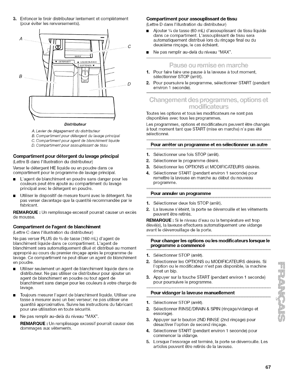 Compartiment pour détergent du lavage principal, Compartiment de l'agent de blanchiment, Compartiment pour assouplissant de tissu | Pour annuler un programme, Pour vidanger la laveuse manuellement | Kenmore HE2 PLUS User Manual | Page 67 / 80