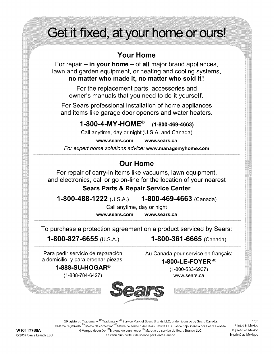 Your home, Our home, 1 -800-488-1222 (u.s.a.) 1 -800-469-4663 (canada) | Get it fixed, at your home or ours, 800-4-my-home | Kenmore HE2 PLUS User Manual | Page 80 / 80