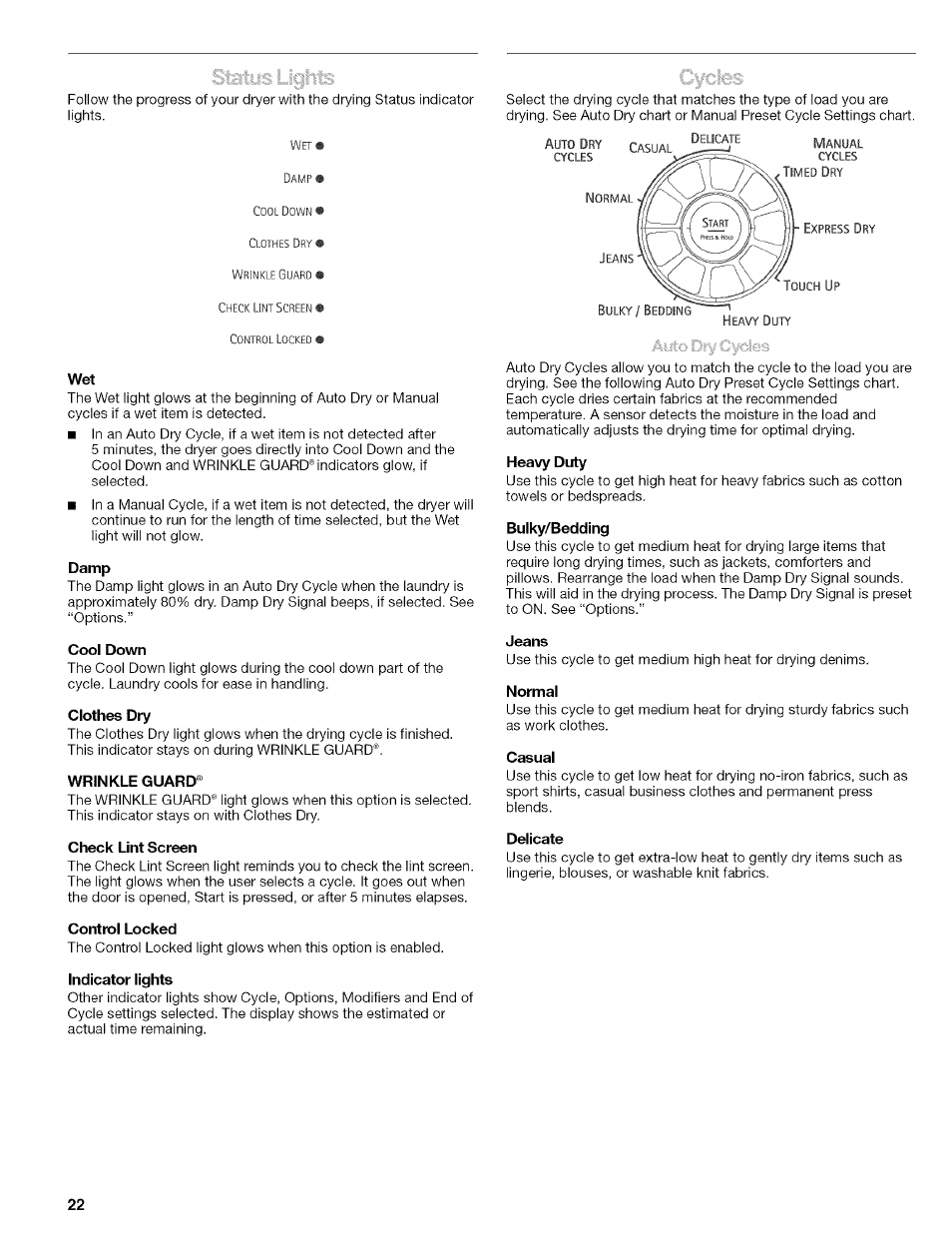 Damp, Cool down, Clothes dry | Wrinkle guard, Check lint screen, Control locked, Heavy duty, Bulky/bedding, Jeans, Casual | Kenmore 110.8509# User Manual | Page 22 / 60