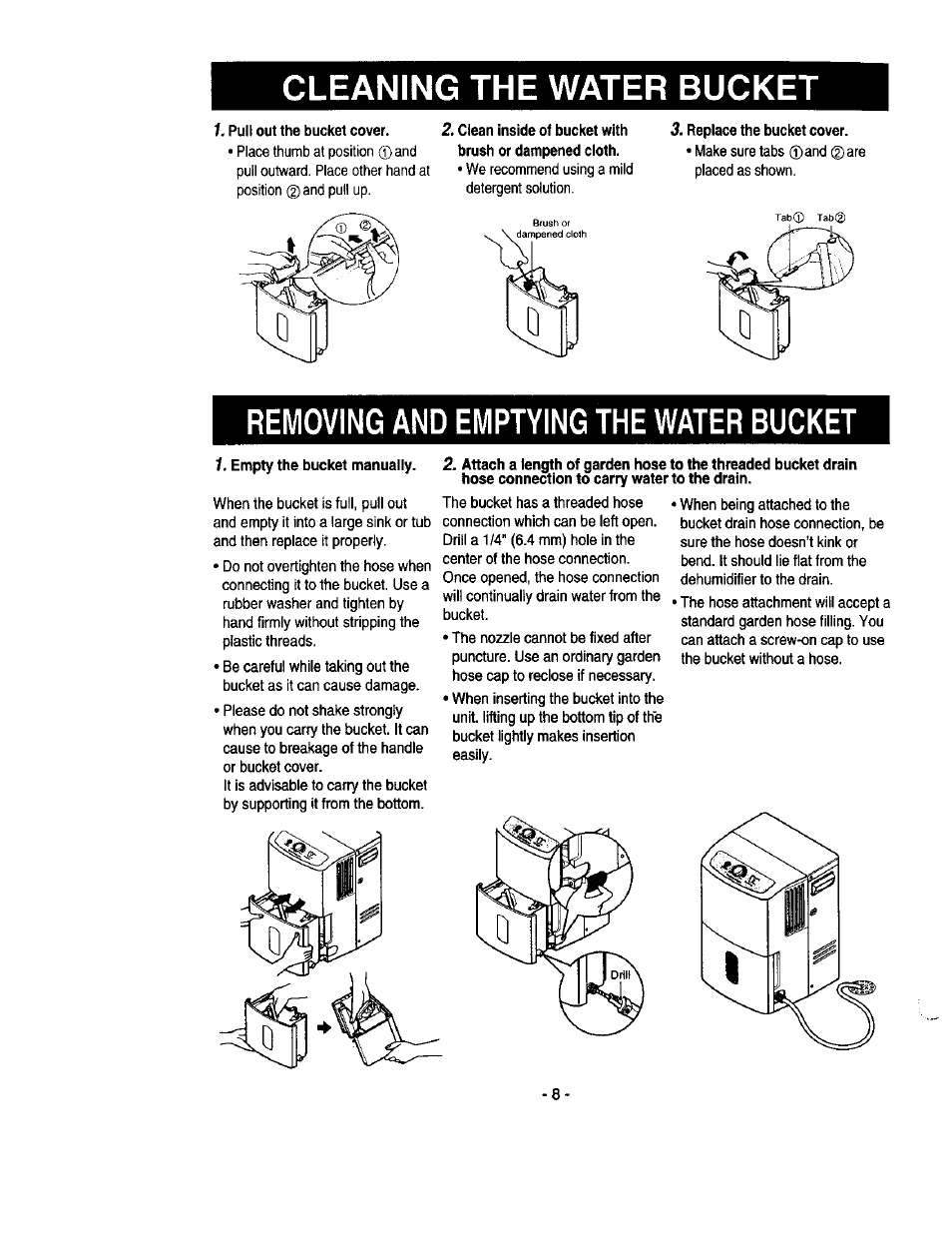 Cleaning the water bucket, Pull out the bucket cover, Replace the bucket cover | Empty the bucket manually, Removing and emptying the water bucket | Kenmore 580.53301 User Manual | Page 8 / 24