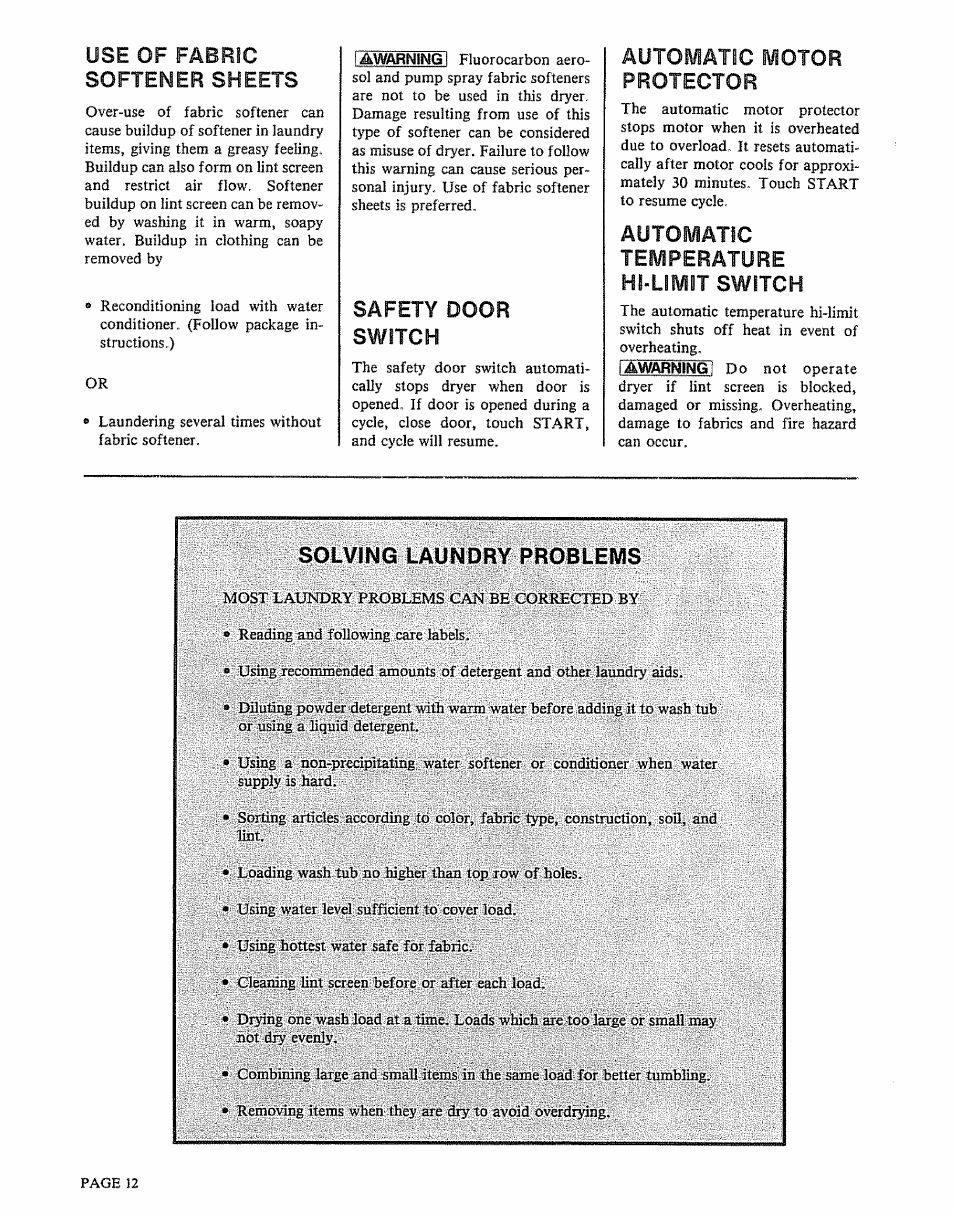 Use of fabric softener sheets, Safety door, Switch | Automatic motor protector, Automatic temperature hi-limit switch, Solving laundry problems | Kenmore 91801191901 User Manual | Page 12 / 16