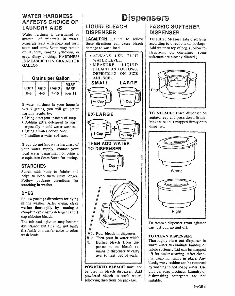 Water hardness affects choice of laundry aids, Starches, Dyes | Liquid bleach, Dispensers, Fabric softener, Grains per gallon, Liquid bleach dispenser, Dispenser | Kenmore 91801191901 User Manual | Page 5 / 16