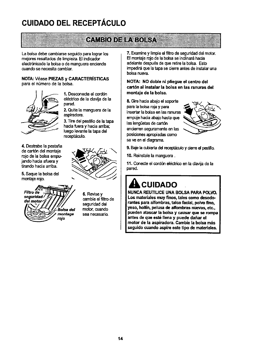 Cuidado del receptaculo, Cambio de la bolsa, Nota: véase piezas y características | A cuidado, Cuidado dei receptáculo | Kenmore ASPIRADORA 116.25914 User Manual | Page 36 / 44