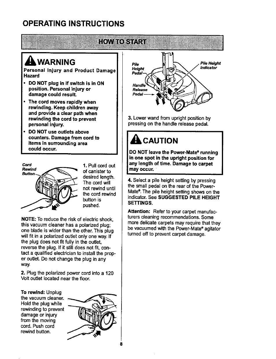 Operating instructions, Howto start, Warning | How to start, A warning, Caution | Kenmore ASPIRADORA 116.25914 User Manual | Page 8 / 44