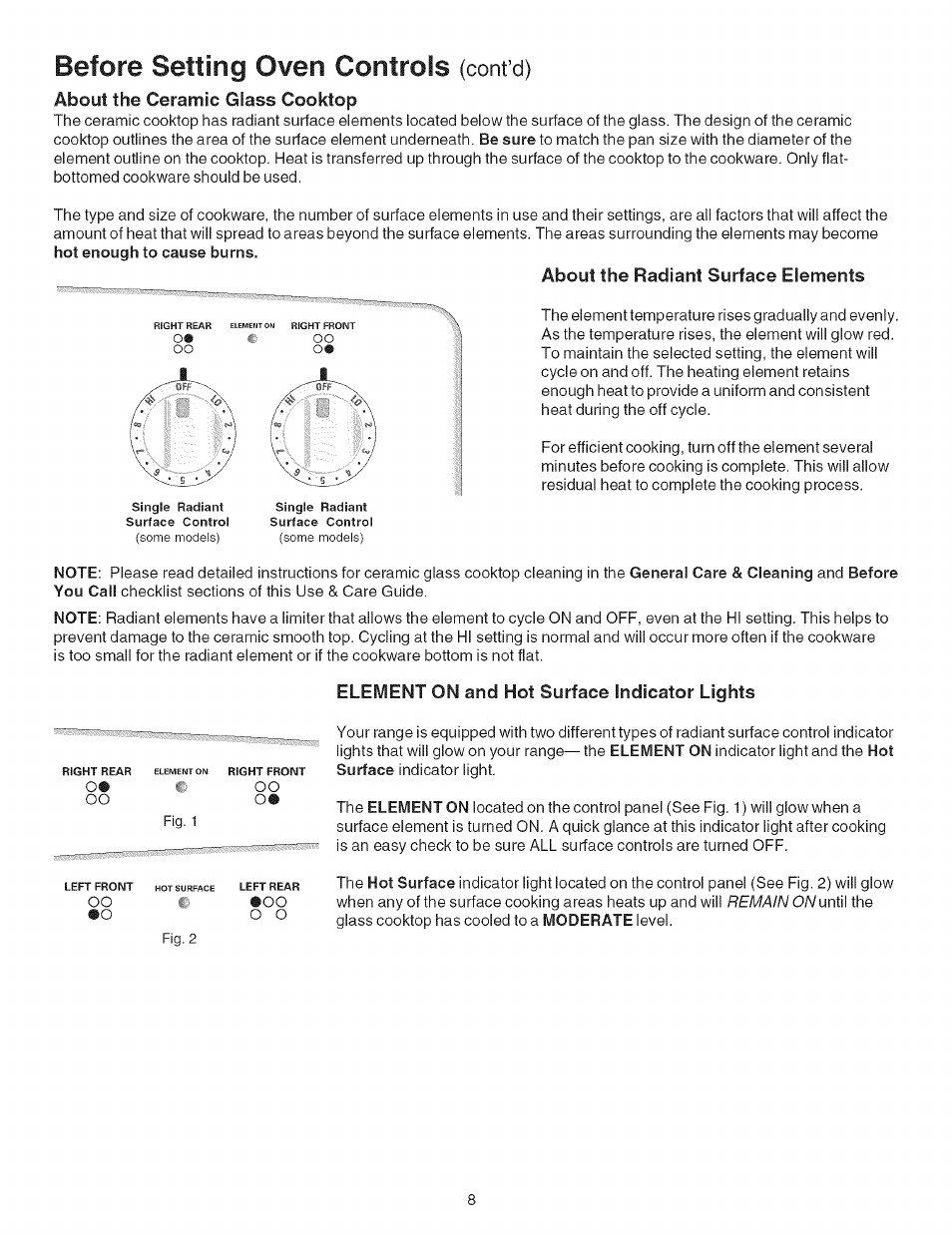 About the ceramic glass cooktop, About the radiant surface elements, Element on and hot surface indicator lights | Before setting oven controls, Cont’d), O® oo | Kenmore 790.9602 User Manual | Page 8 / 24