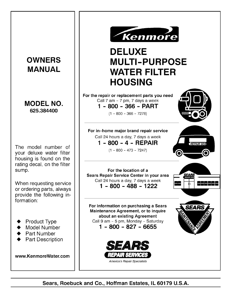 Owners, Manual, Model no | Deluxe, Multi-purpose water filter housing, Deluxe multi-purpose water filter housing, Kenmore, Owners manual | Kenmore DELUXE 625.3844 User Manual | Page 12 / 12