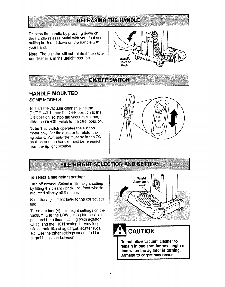 Releasing the handle, Handle mounted, Pile height selection and setting | Caution, On/off swit handle mounted, Some models | Kenmore 116.31913 User Manual | Page 7 / 20