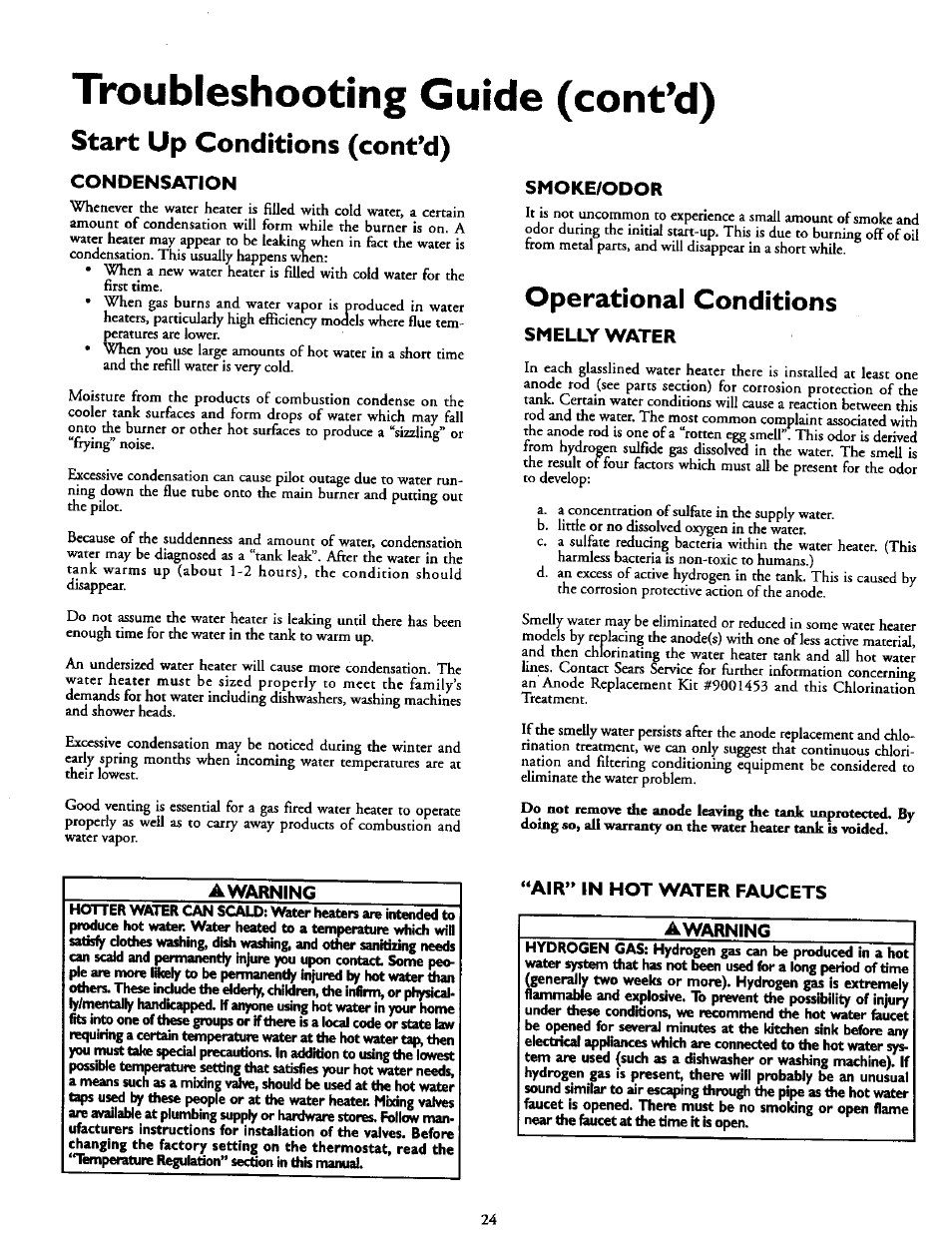 Troubleshooting guide (cont*d), Start up conditions (cont’d), Condensation | Smoke/odor, Operational conditions, Smelly water, Air" in hot water faucets, Start up conditions, Air in hot water faucets | Kenmore 153.337613 User Manual | Page 24 / 36