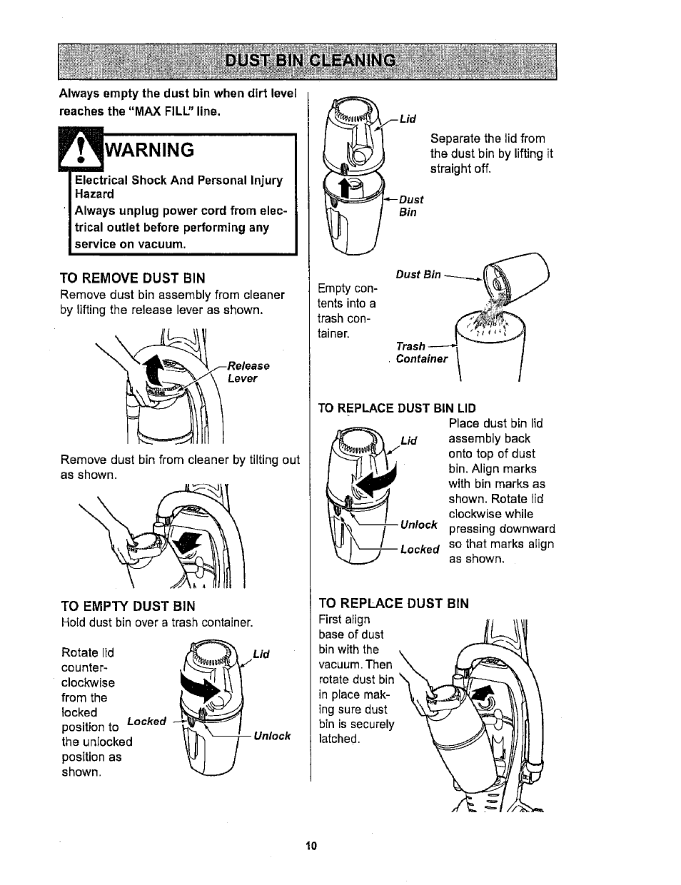 Warning, Electrical shock and personal injury hazard, To remove dust bin | To empty dust bin, To replace dust bin lid, To replace dust bin | Kenmore ASPIRADORA 116.34722 User Manual | Page 10 / 19