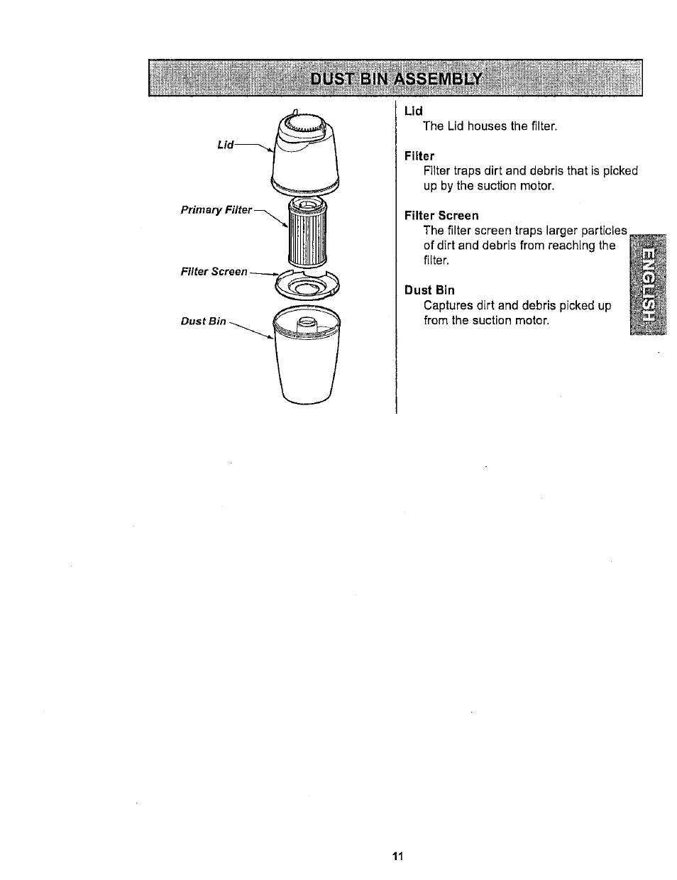 Filter, Filter screen, Dust bin | Dust bin assembly | Kenmore ASPIRADORA 116.34722 User Manual | Page 11 / 19