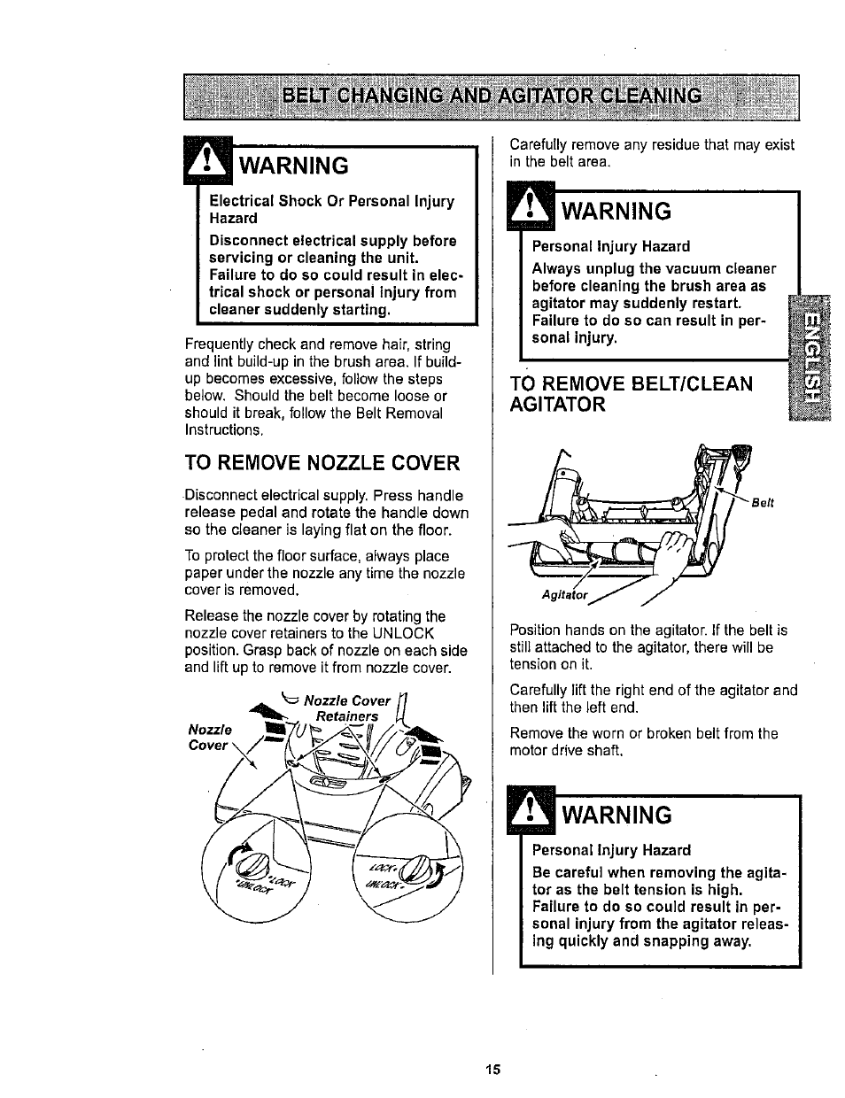 Belt changing and agitator cleaning, Warning, Electrical shock or personal injury hazard | To remove nozzle cover, Personal injury hazard, To remove belt/clean agitator, Mwarning | Kenmore ASPIRADORA 116.34722 User Manual | Page 15 / 19