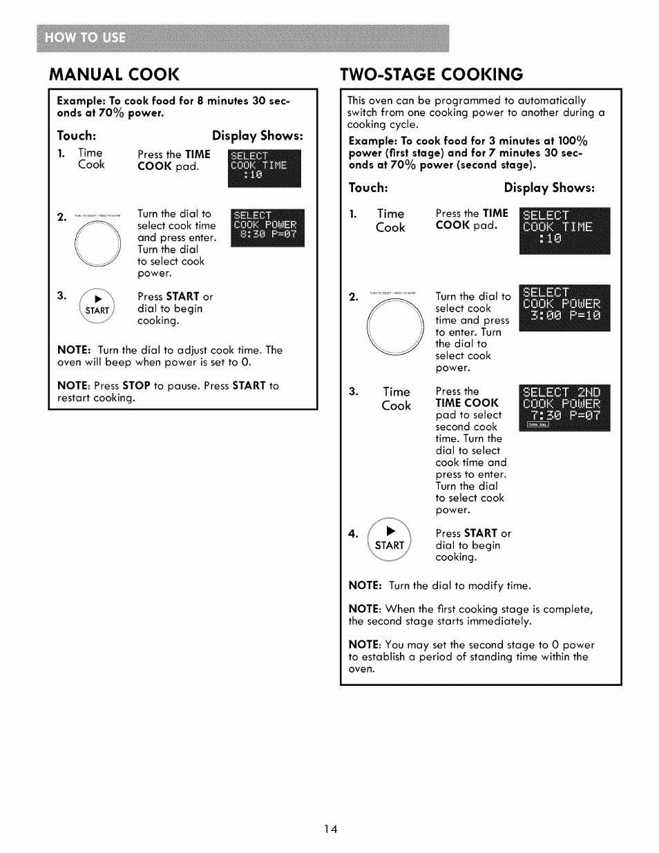 Manual cook, Two-stage cooking, Touch | Display shows, Time, Cook, Manual cook two-stage cooking | Kenmore ELITE 721.86003 User Manual | Page 14 / 33