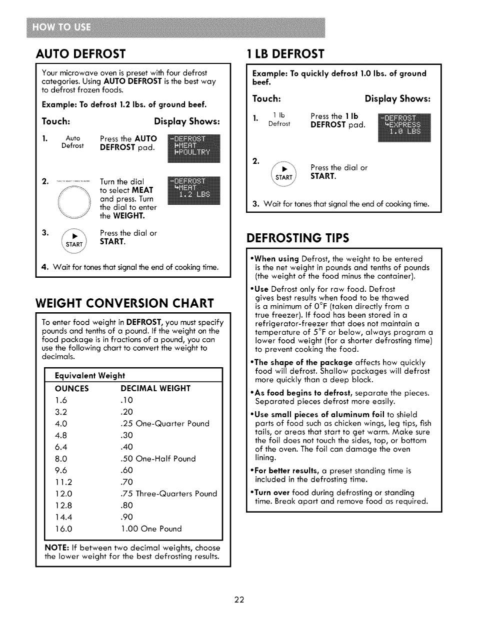 Touch, Display shows, Weight conversion chart | Defrosting tips, Auto defrost 1 lb defrost | Kenmore ELITE 721.86003 User Manual | Page 22 / 33