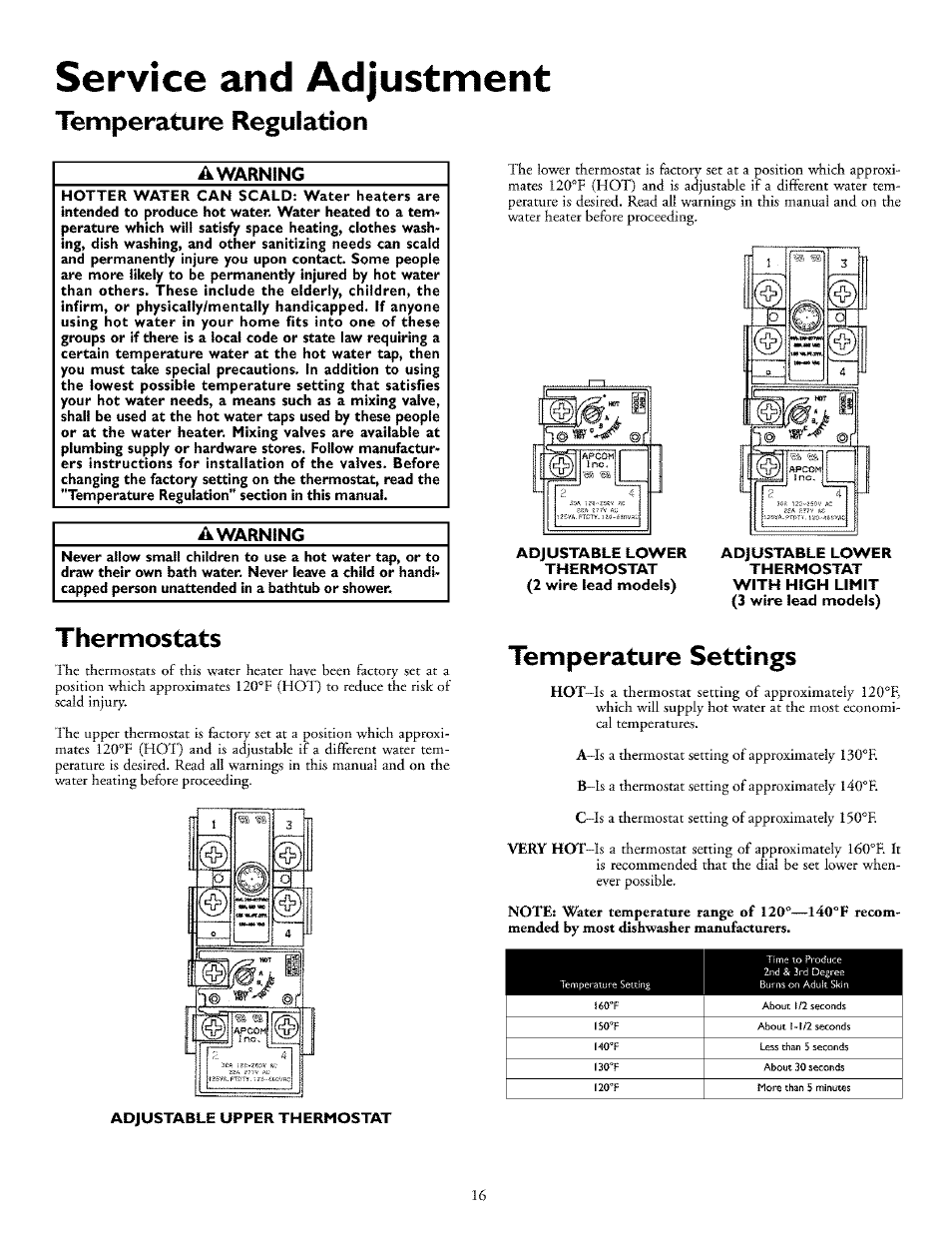 Service and adjustment, Temperature regulation, A warning | Thermostats, Temperature settings | Kenmore POWER MISER 153.32676 User Manual | Page 16 / 32