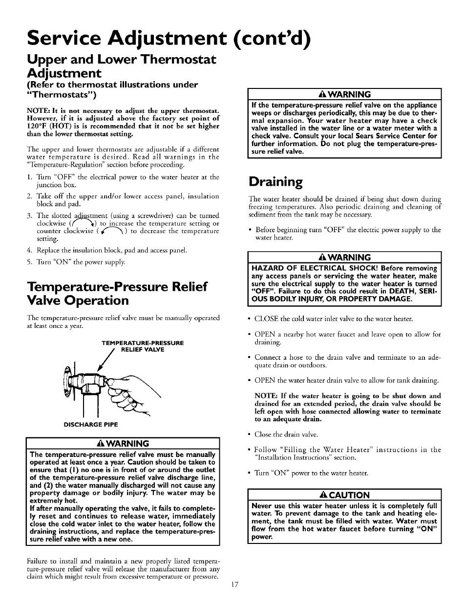 Upper and lower thermostat adjustment, Temperature-pressure relief valve operation, A warning | Draining, A caution, Upper thermostat adjustment, Service adjustment (cont’d) | Kenmore POWER MISER 153.32676 User Manual | Page 17 / 32