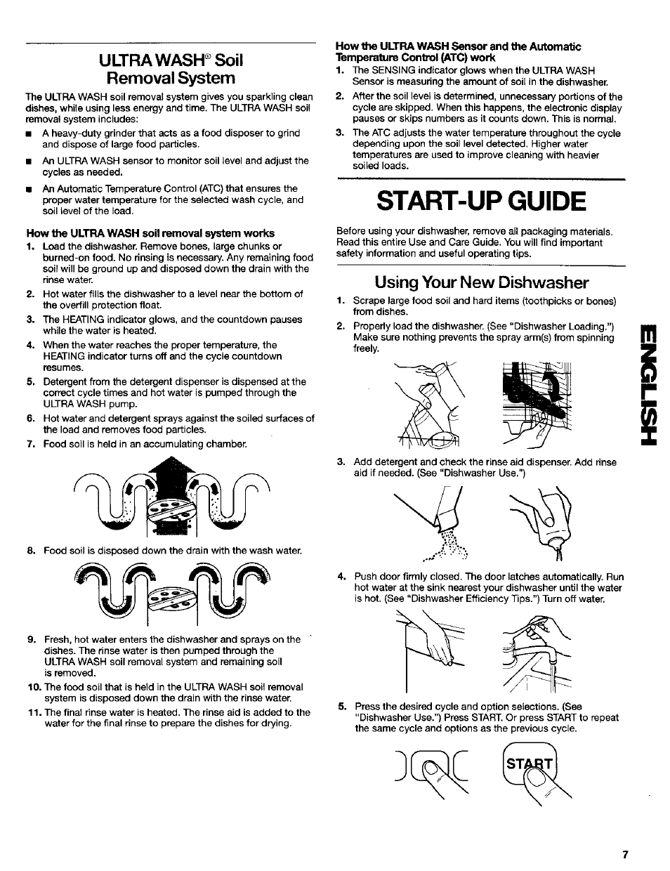 Ultra wash® soil removal system, How the ultra wash soil removal system works, How the ultra wash sensor and the automatic | Temperature control (атс) work, Staftt-up guide, Using your new dishwasher | Kenmore ULTRA WASH 665.16837 User Manual | Page 7 / 20