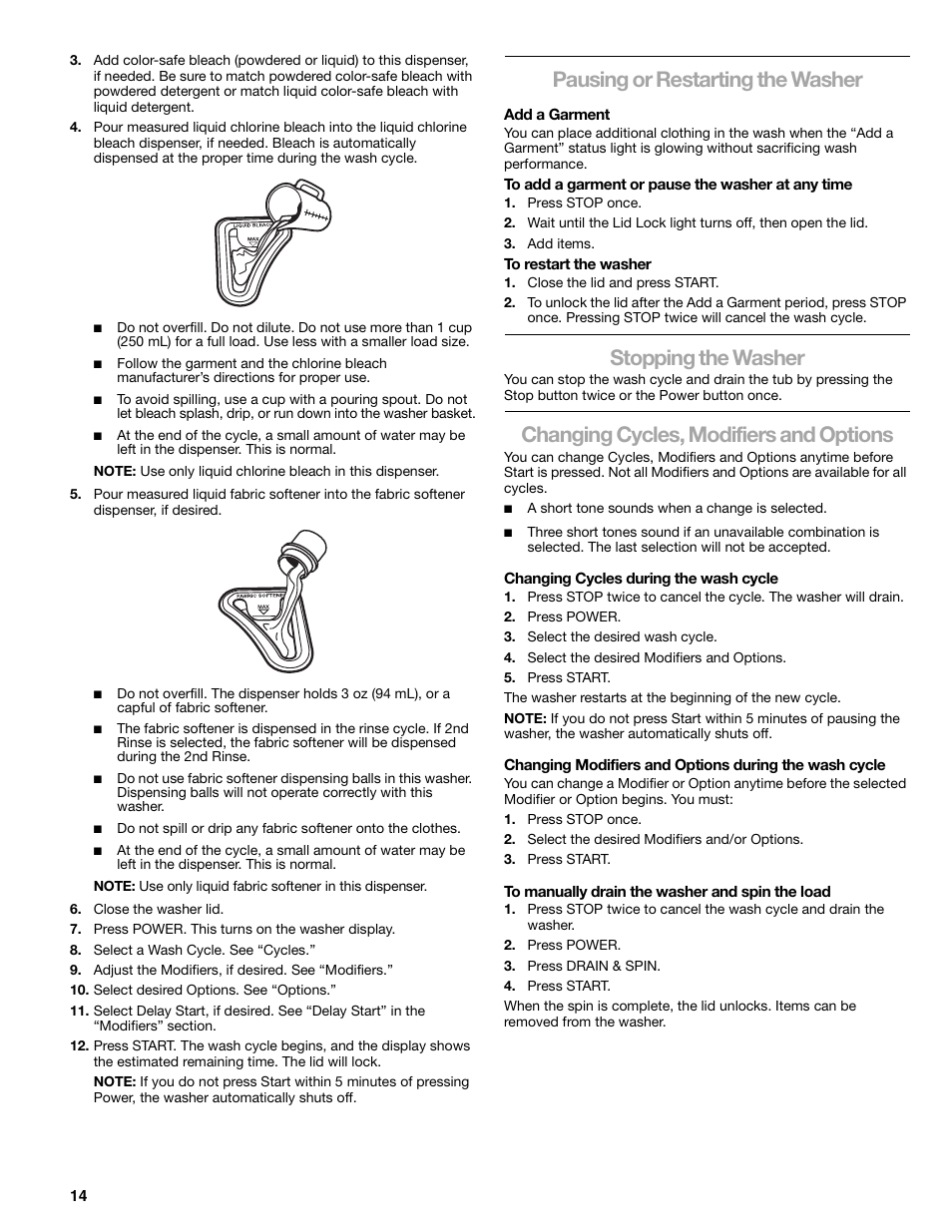 Pausing or restarting the washer, Stopping the washer, Changing cycles, modifiers and options | Kenmore elite 2709 User Manual | Page 14 / 76