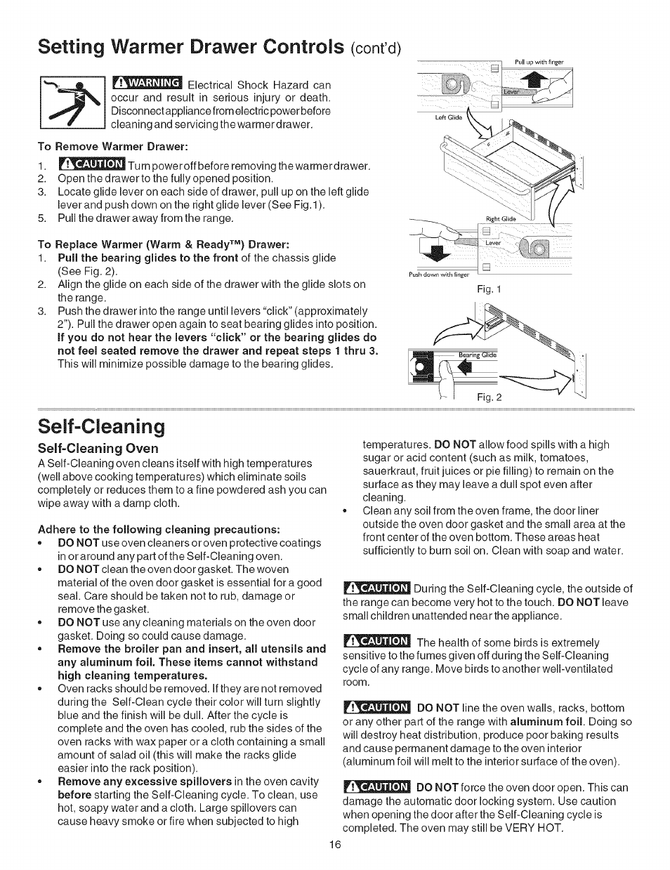 Setting warmer drawer controls (cont’d), To remove warmer drawer, To replace warmer (warm & ready''“) drawer | Self-cleaning oven, Adhere to the following cleaning precautions, Setting warmer drawer controls, Self-cleaning, Cont’d) | Kenmore 7881 User Manual | Page 16 / 23