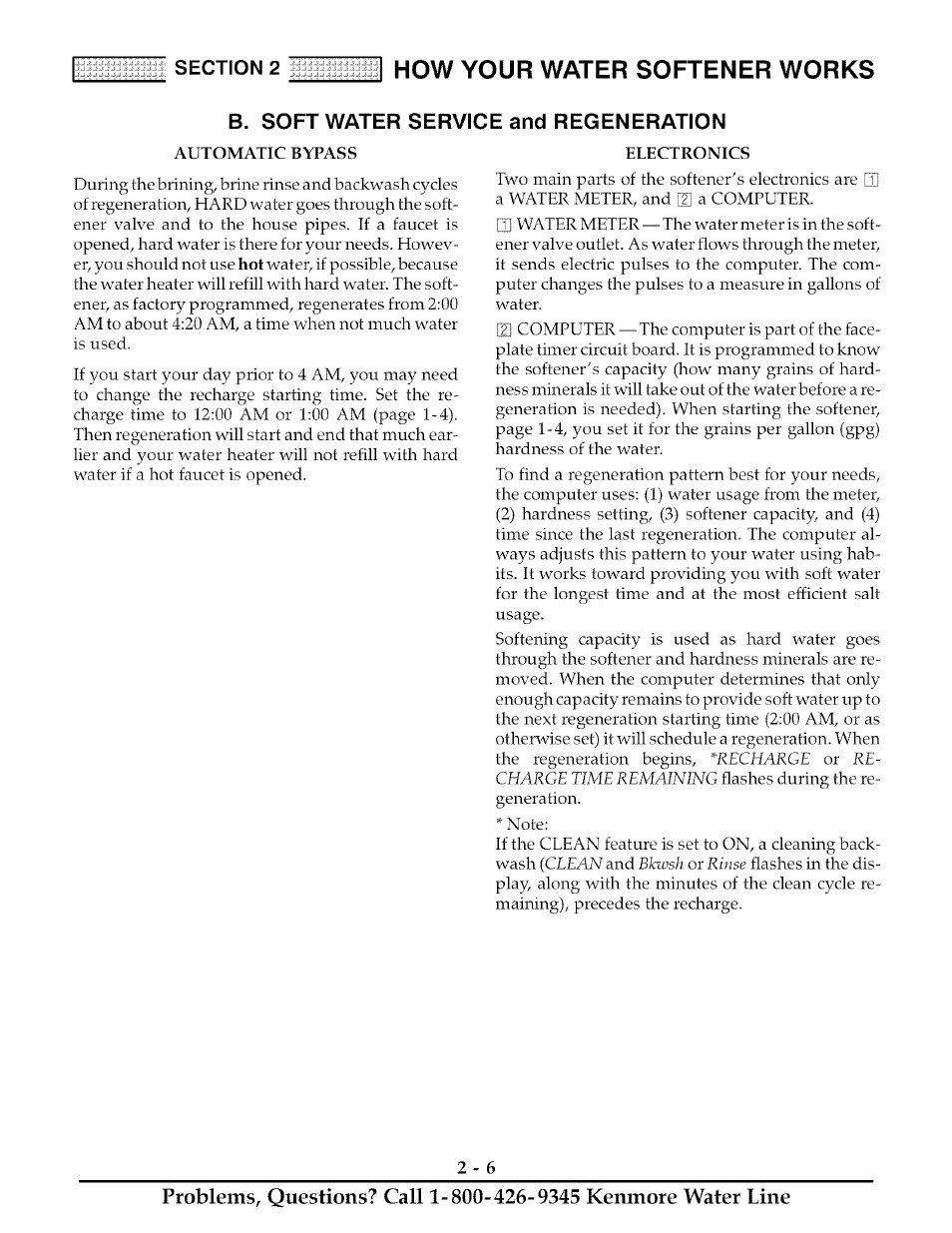 B. soft water service and regeneration, Electronics, 2how your water softener works | Kenmore ULTRASOFT 280 User Manual | Page 15 / 36