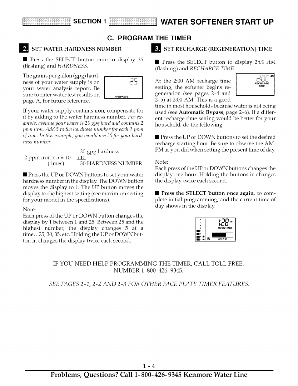 C program the timer, Q set water hardness number, Q set recharge (regeneration) time | Water softener start up | Kenmore ULTRASOFT 280 User Manual | Page 7 / 36