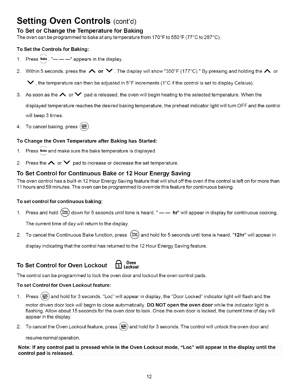 To set or change the temperature for baking, To set control for oven lockout [?] lockout, Setting oven controls | Cont d) | Kenmore 790.7872 User Manual | Page 12 / 24