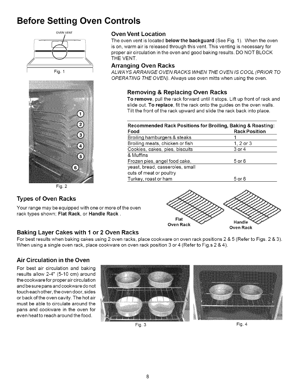 Oven vent location, Arranging oven racks, Removing & replacing oven racks | Types of oven racks, Baking layer cakes with 1 or 2 oven racks, Air circulation in the oven, Before setting oven controls | Kenmore 790.7872 User Manual | Page 8 / 24