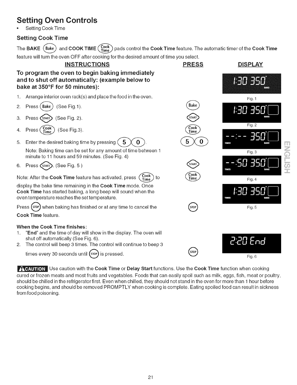 Instructions, When the cook time finishes, Press | Display, 30 3501 i, Setting oven controls | Kenmore 790.7946 User Manual | Page 21 / 40