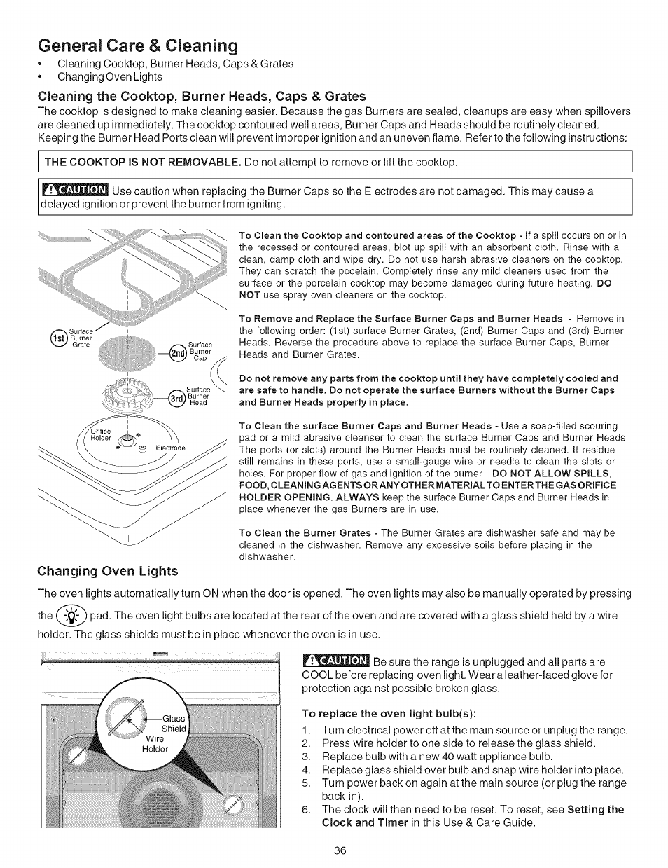 General care & cleaning, Changing oven lights, To replace the oven light bulb(s) | Cleaning the cooktop, burner heads, caps & grates | Kenmore 790.7946 User Manual | Page 36 / 40