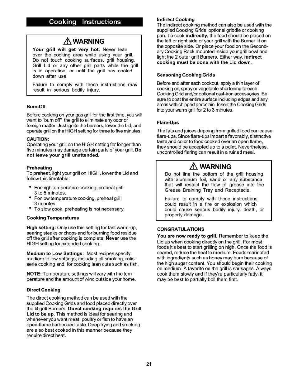 Cooking instructions, Bum-off, Caution | Preheating, Direct cooking, Indirect cooking, Seasoning cooking grids, Flare-ups, Congratulations, Warning | Kenmore 141.166801 User Manual | Page 21 / 34