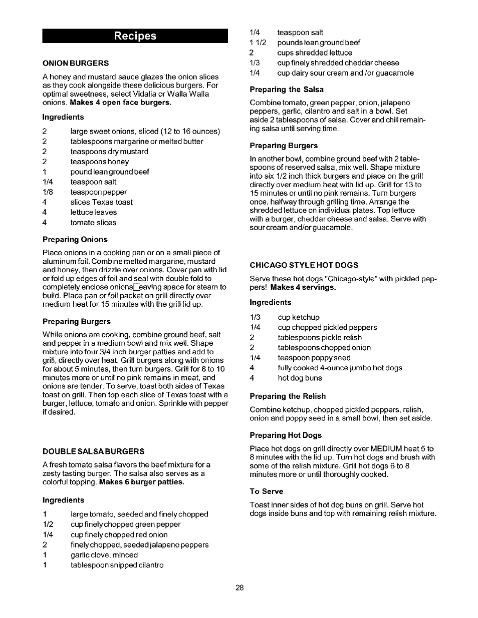 Recipes, Onion burgers, Ingredients | Preparing onions, Preparing burgers, Double salsa burgers, Preparing the salsa, Chicago style hot dogs, Preparing the relish, Preparing hot dogs | Kenmore 141.166801 User Manual | Page 28 / 34