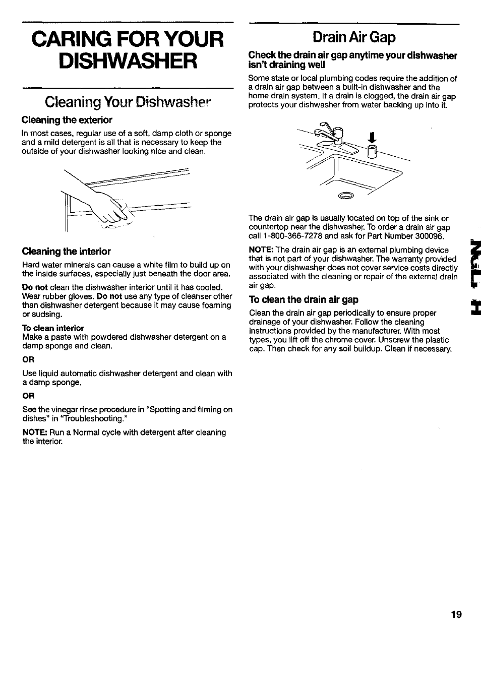 Caring for your dishwasher, Cleaning your dishwasher, Cleaning the exterior | Drain air gap, Cleaning the interior, To clean interior, To dean the drain air gap | Kenmore 790.16777 User Manual | Page 19 / 23