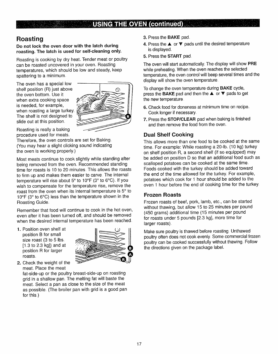 Dual shelf cooking, Frozen roasts, Using the oven (continued) roasting | Kenmore 362.7562 User Manual | Page 17 / 50