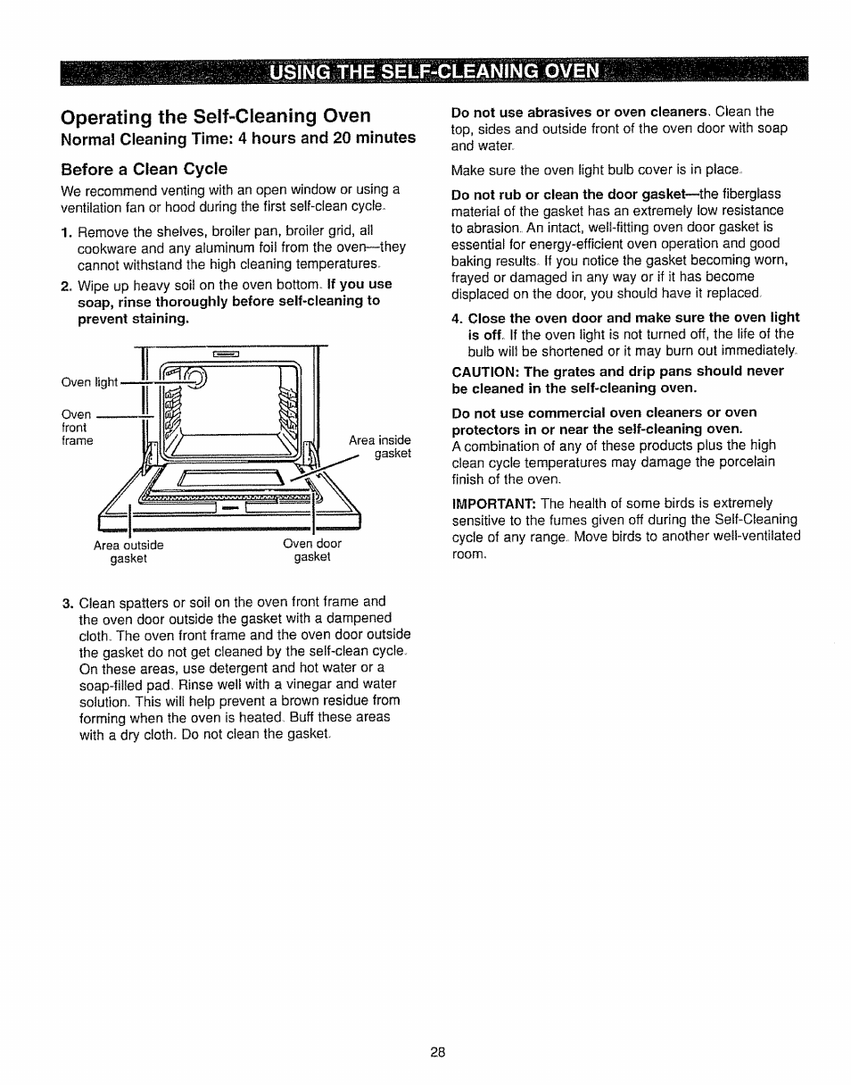 Operating the self-cleaning oven, Normal cleaning time: 4 hours and 20 minutes, Before a clean cycle | Kenmore 362.7562 User Manual | Page 28 / 50