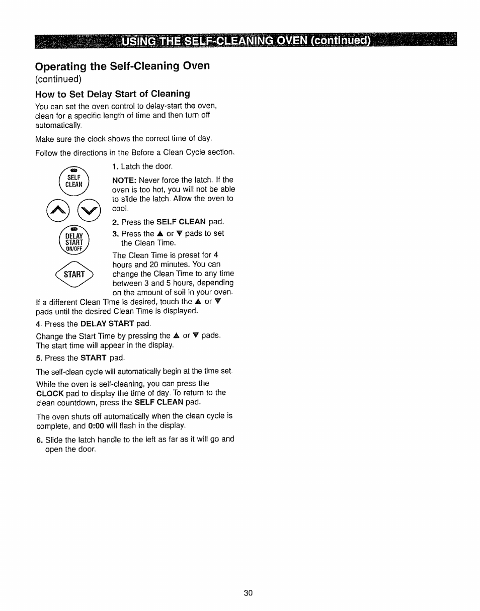 Operating the self-cleaning oven, How to set delay start of cleaning | Kenmore 362.7562 User Manual | Page 30 / 50