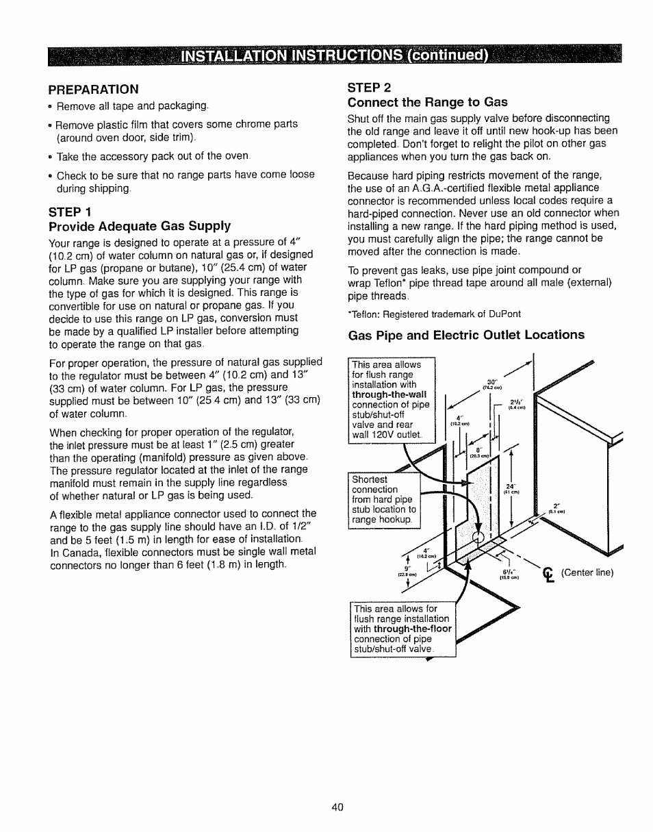 Preparation, Step 1, Provide adequate gas supply | Step 2, Connect the range to gas, Gas pipe and electric outlet locations, Installation instructions (continued) | Kenmore 362.7562 User Manual | Page 40 / 50