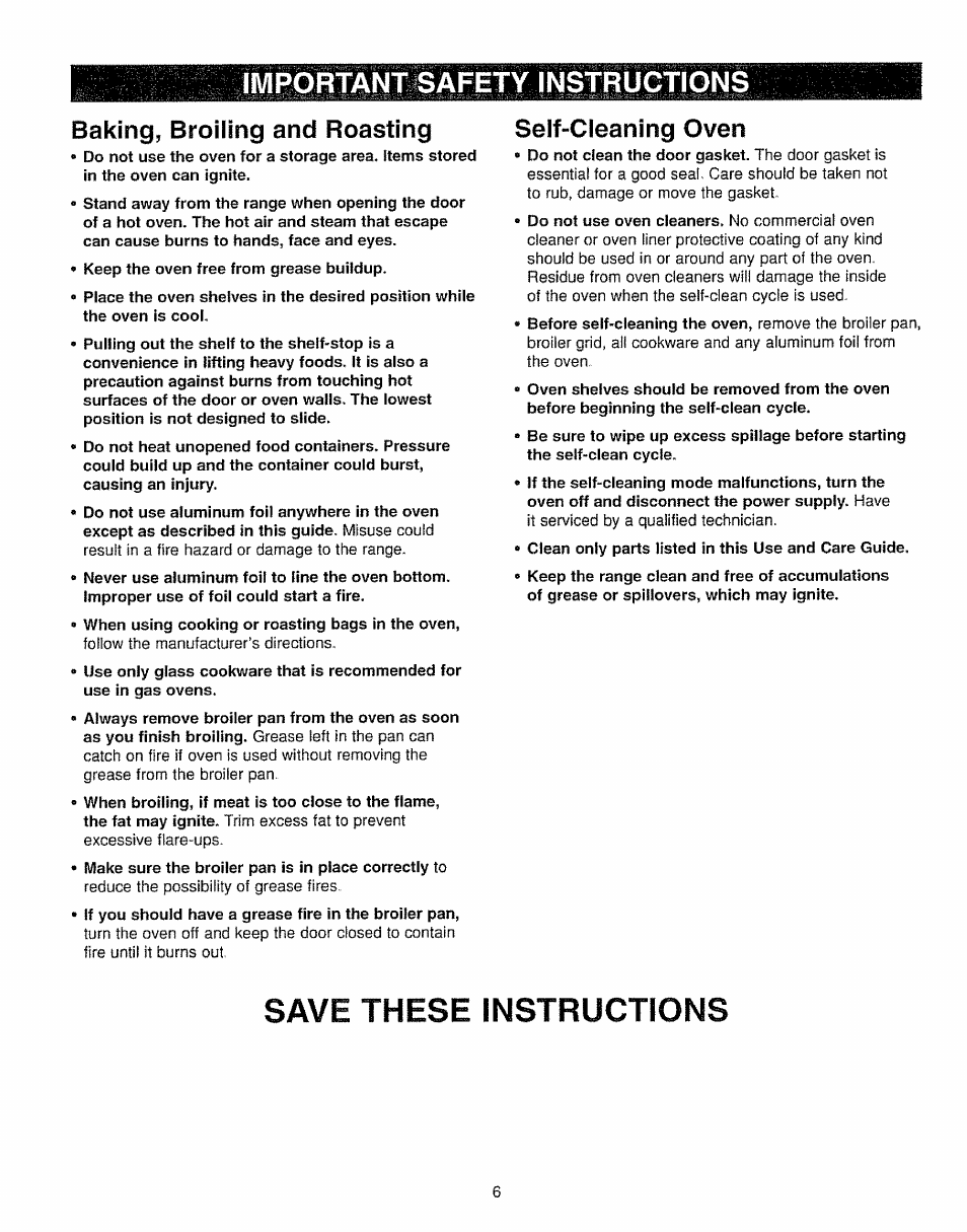 Save these instructions, Important safety instructions, Baking, broiling and roasting | Self-cleaning oven | Kenmore 362.7562 User Manual | Page 6 / 50