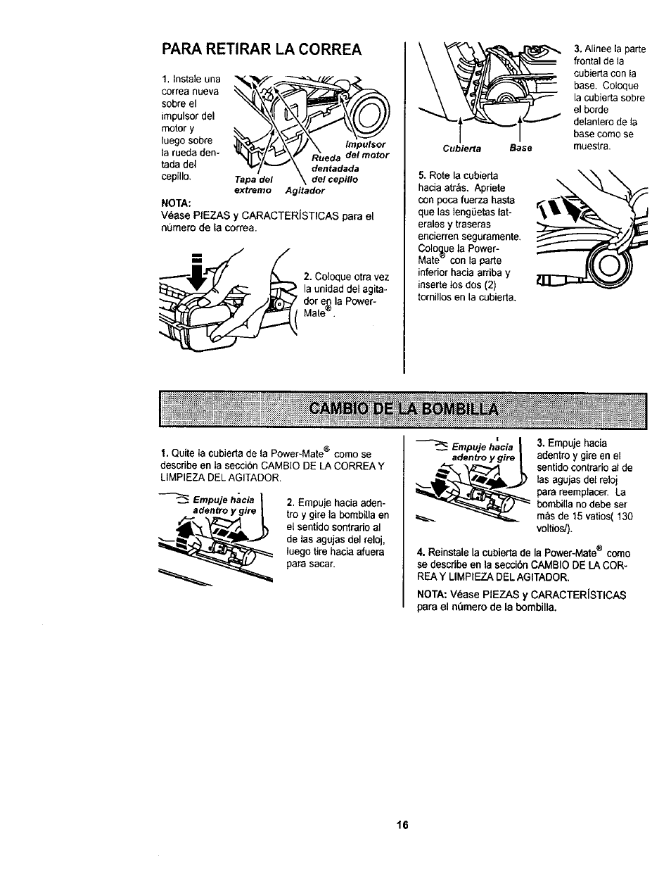 Para retirar la correa, Camffio de la bombflu, Cambio de la bombilla | Kenmore 116.23812300 User Manual | Page 36 / 40