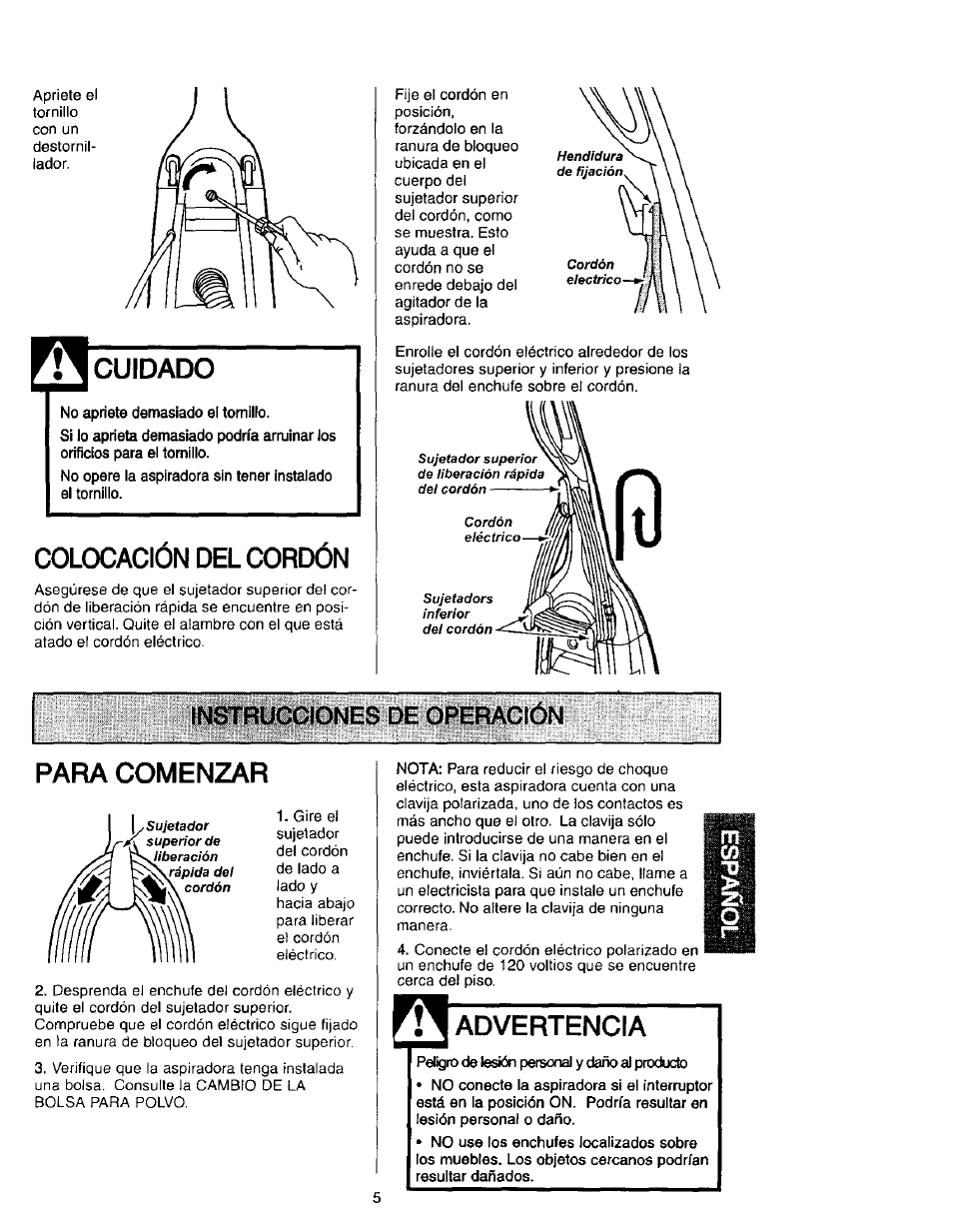 Cuidado, Colocacion del cordon, Para comenzar | Advertencia, Instrucciones de operación | Kenmore 631 User Manual | Page 27 / 44