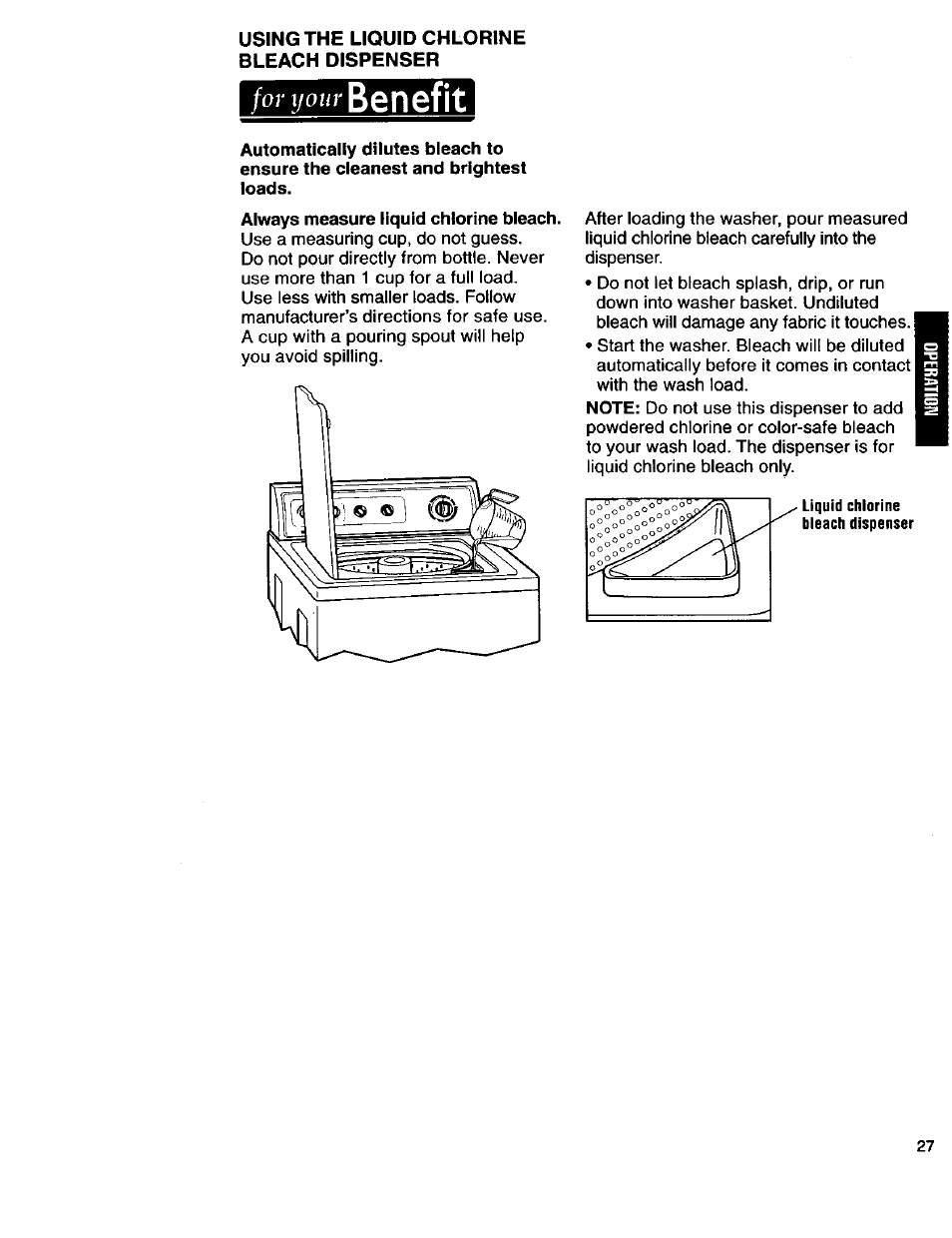 For your benefit, Always measure liquid chlorine bleach, Benefit | For your | Kenmore 3950145 User Manual | Page 27 / 76