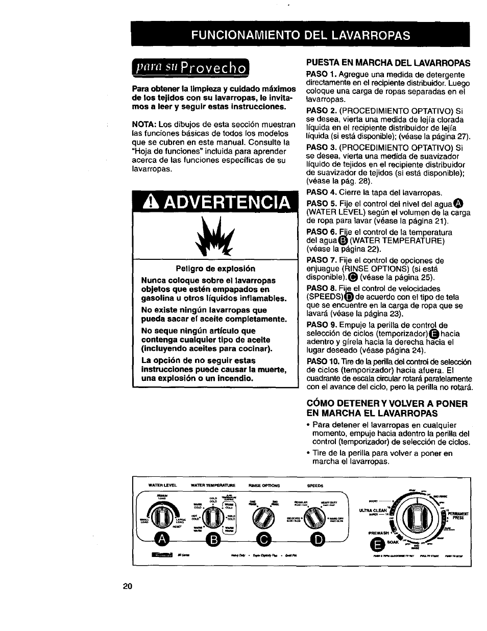 Funcionamiento del lavarropas, Para su provecho, A advertencia | Puesta en marcha del lavarropas, Provecho, Para su | Kenmore 3950145 User Manual | Page 58 / 76