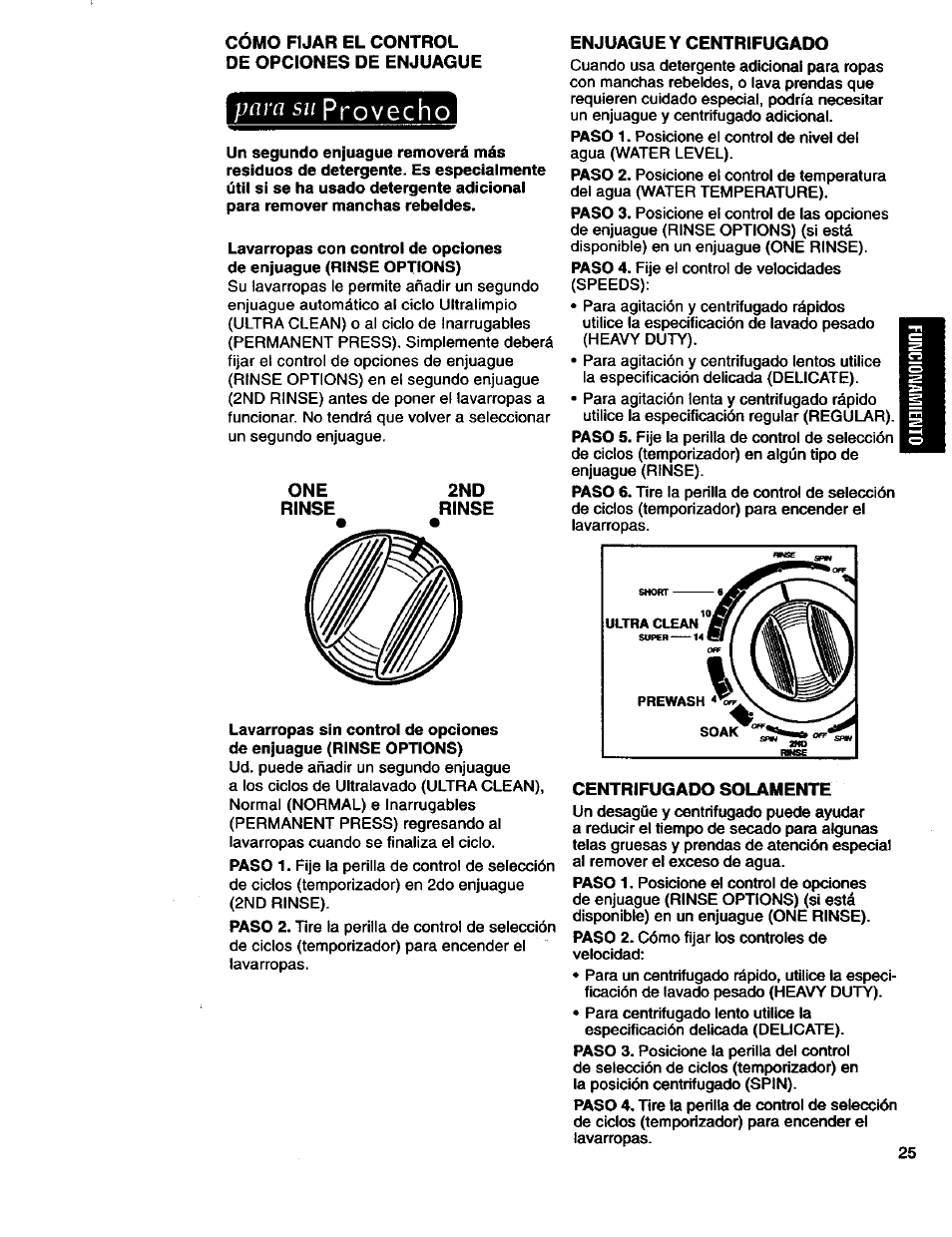 Como fijar el control de opciones de enjuague, Para su provecho, Rinse | Enjuague y centrifugado, Centrifugado solamente, Provecho, Para su | Kenmore 3950145 User Manual | Page 63 / 76