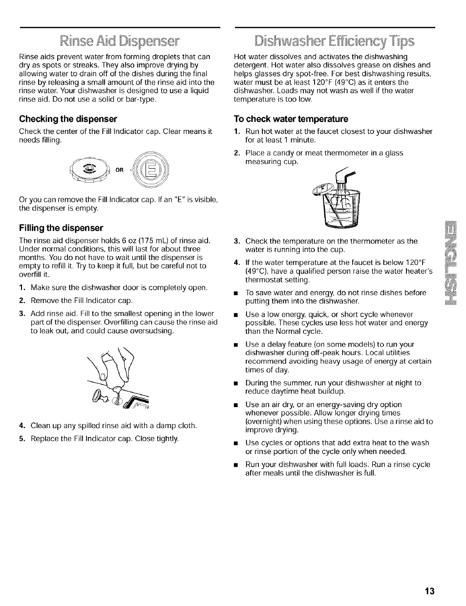 Checking the dispenser, Filling the dispenser, To check water temperature | Kenmore 665.16819 User Manual | Page 13 / 72