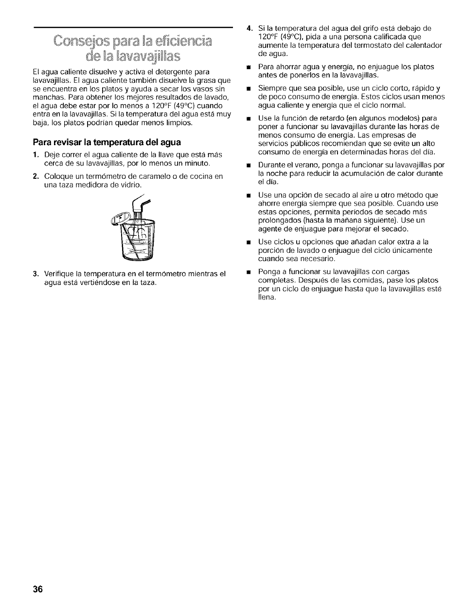 Para revisar la temperatura del agua | Kenmore 665.16819 User Manual | Page 36 / 72