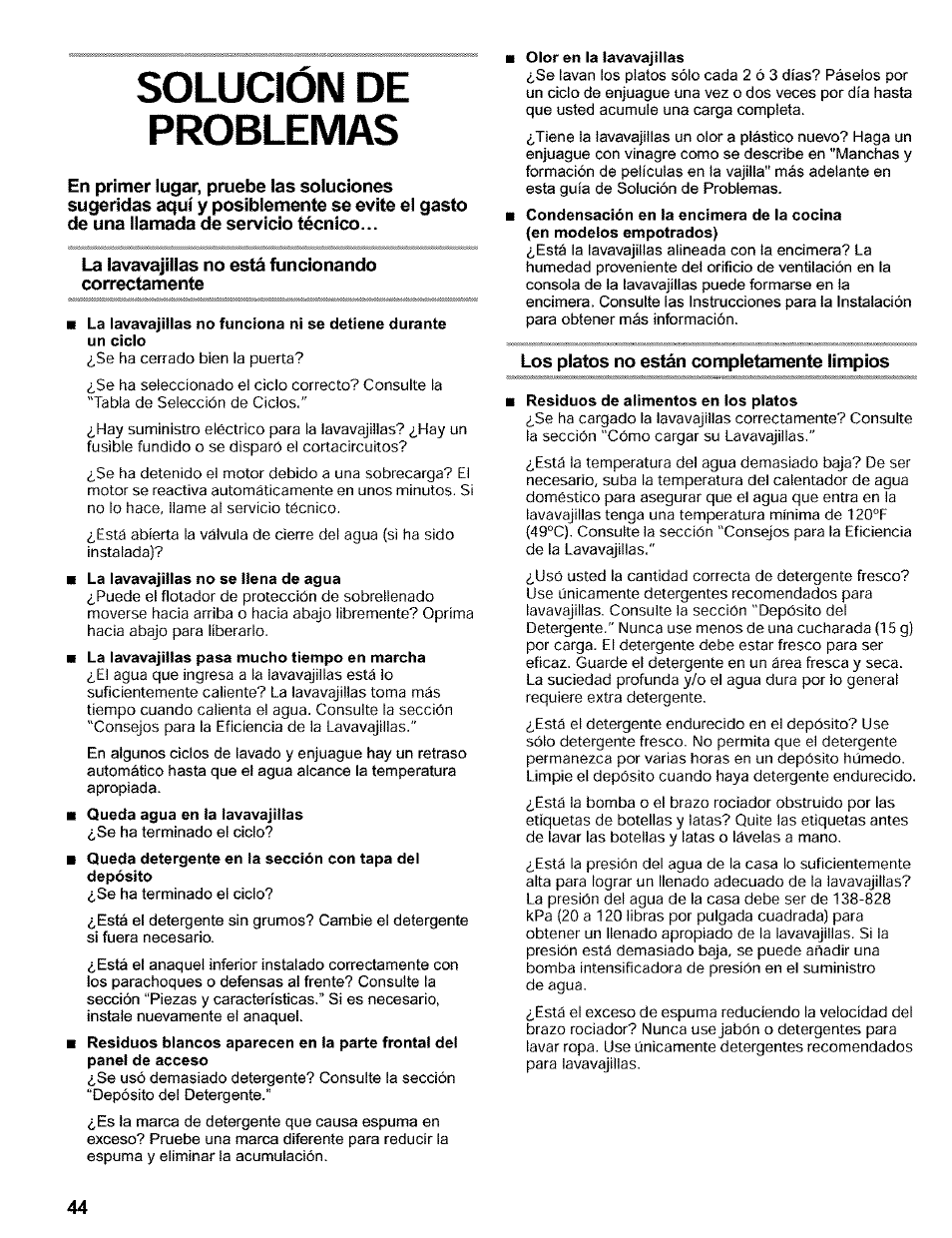 Solución de, La lavavajillas no está funcionando correctamente, Los platos no están completamente limpios | Ропш itiv/lñq, I lxvi/dl.c.ivirao | Kenmore 665.16819 User Manual | Page 44 / 72