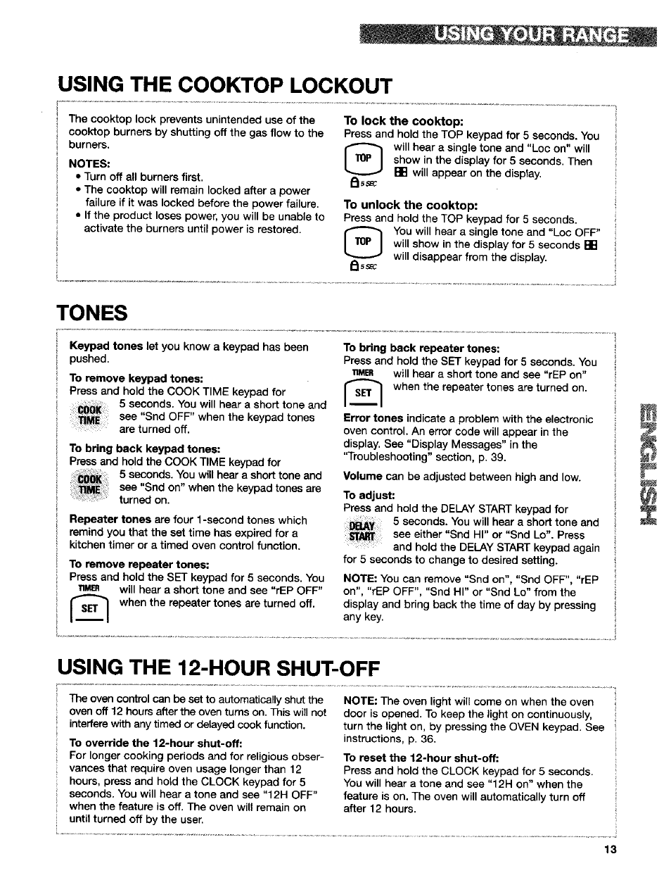 Tones, Using the 12-hour shut-off, Using your range using the cooktop lockout | Kenmore 665.75832 User Manual | Page 13 / 41