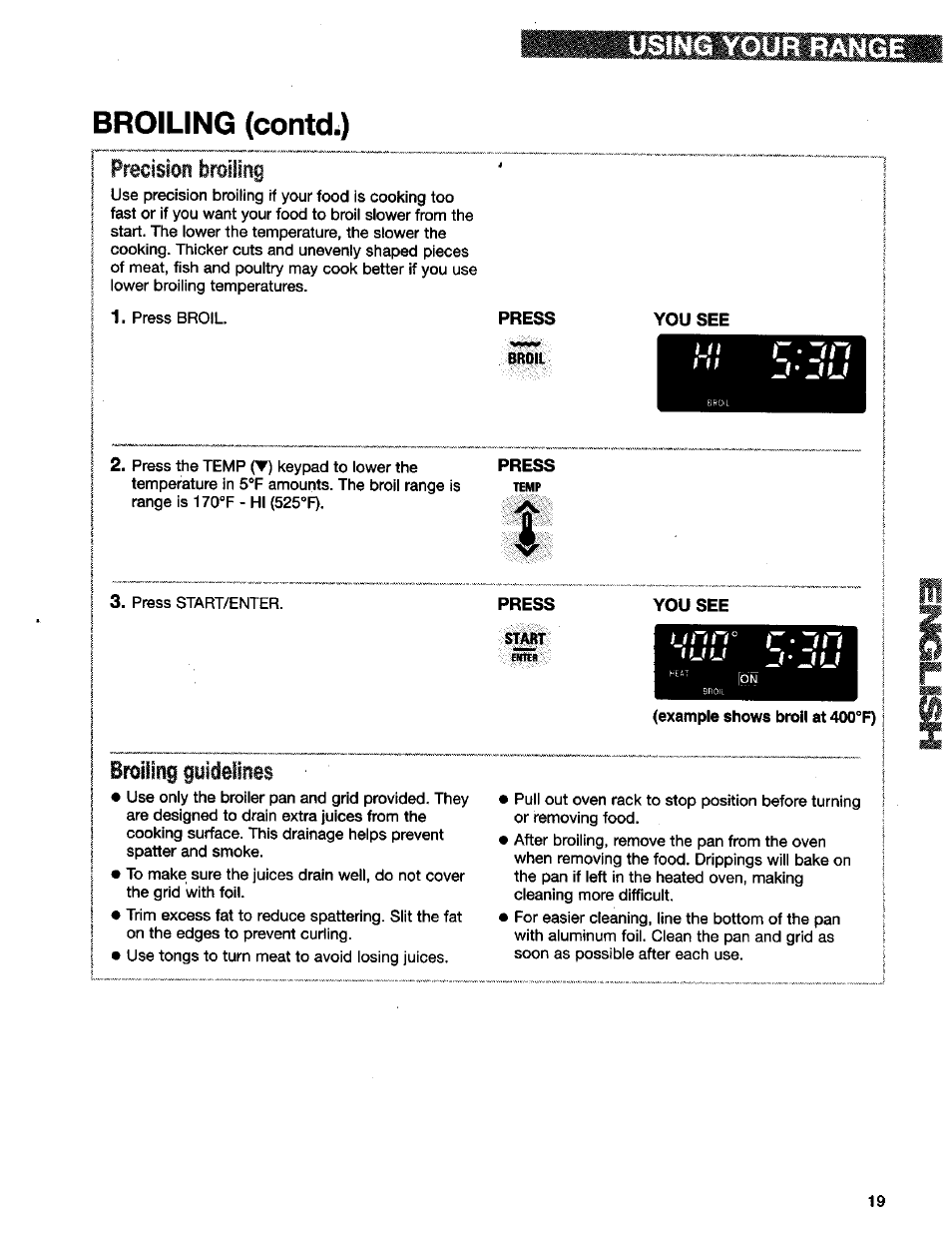 J n j ' j u, J ' j u, Broiling (contd.) | Using your range, Recision broiling, Broiling guidelines | Kenmore 665.75832 User Manual | Page 19 / 41