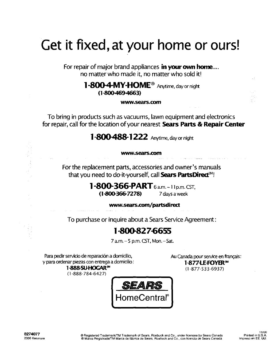 Get it fixed, at your home or ours | Kenmore 665.75022 User Manual | Page 23 / 23